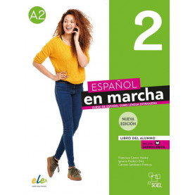 Español en marcha 2 (A2) Nueva Edición - учебник по испански език, ниво А2 + e-учебник (ново издание)