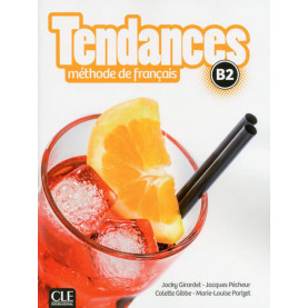 Tendances B2, учебник по френски език, ниво B2 + DVD