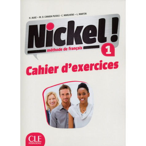 Nickel! 1, учебна тетрадка по френски език, ниво А1 + CD