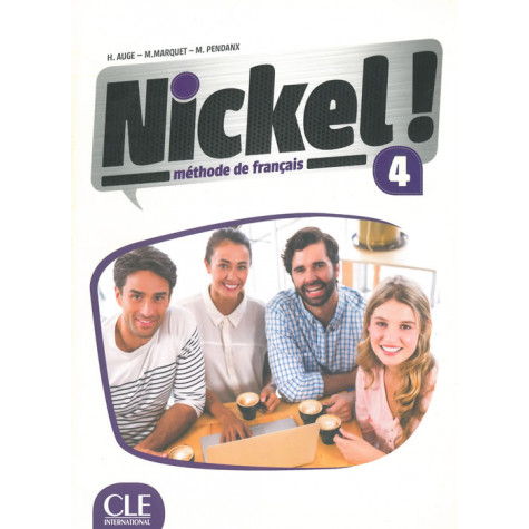 Nickel! 4, учебник по френски език, ниво B2 + DVD