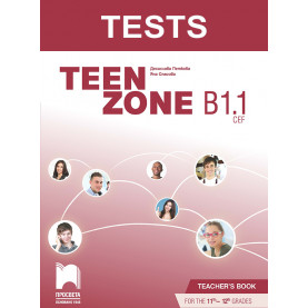 Teen Zone B1.1. Книга за учителя по английски език за 11. – 12. клас