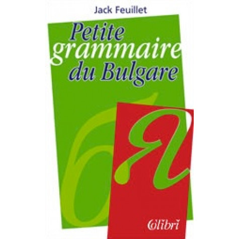 Petite grammaire du Bulgare