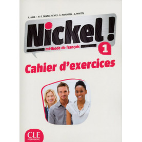 Nickel! 1, учебна тетрадка по френски език, ниво А1 + CD