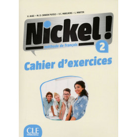 Nickel! 2, учебна тетрадка по френски език, ниво А2 + CD