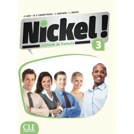 Nickel! 3, учебник по френски език, ниво B1 + DVD