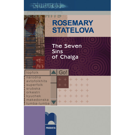 The Seven Sins of Chalga. Toward an Anthropology of Ethnopop Music